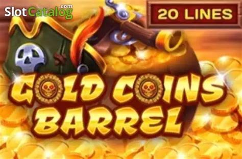 Slot Gold Coins Barrel